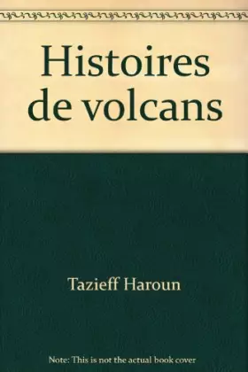 Couverture du produit · Histoires de volcans
