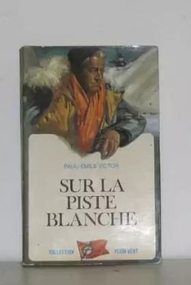 Couverture du produit · Sur la piste blanche