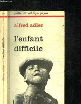 Couverture du produit · L'enfant difficile