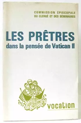Couverture du produit · Les prêtres dans la pensée de vatican II