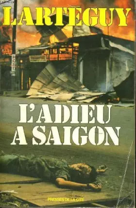 Couverture du produit · L'adieu a Saïgon