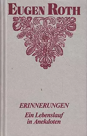 Couverture du produit · Erinnerungen - Ein Lebenslauf in Anekdoten.