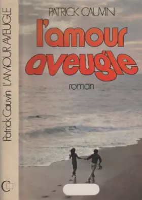 Couverture du produit · L'amour aveugle