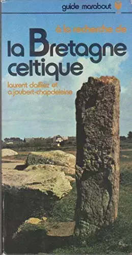 Couverture du produit · À la recherche de la Bretagne celtique (Guide Marabout)