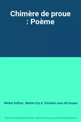 Couverture du produit · Chimère de proue : Poème