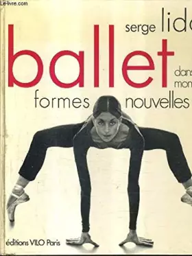 Couverture du produit · BALLET: DANS LE MONDE FORMES NOUVELLES.