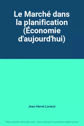 Couverture du produit · Le Marché dans la planification (Économie d'aujourd'hui)