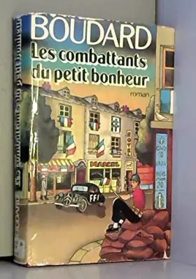 Couverture du produit · Les combattants du petit bonheur