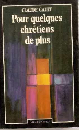 Couverture du produit · Pour quelques chrétiens de plus.