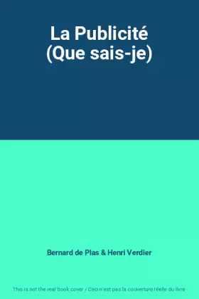 Couverture du produit · La Publicité (Que sais-je)