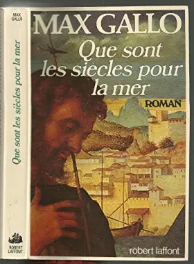 Couverture du produit · Que sont les siècles pour la mer