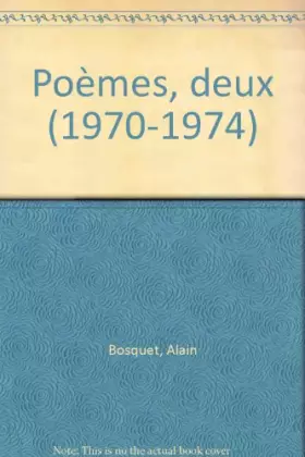 Couverture du produit · Poèmes, deux (1970-1974)