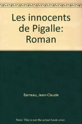 Couverture du produit · Les innocents de Pigalle.