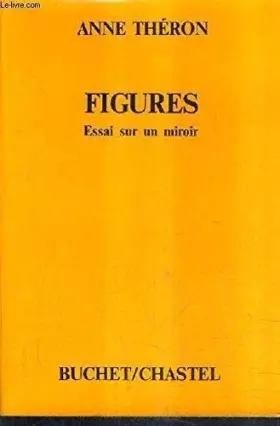 Couverture du produit · Figures : Essai sur un miroir