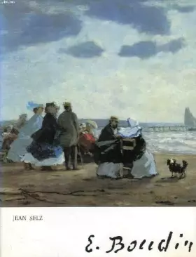 Couverture du produit · E. Boudin (Les Maîtres de la peinture moderne)