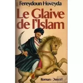 Couverture du produit · Le Glaive de l'Islam
