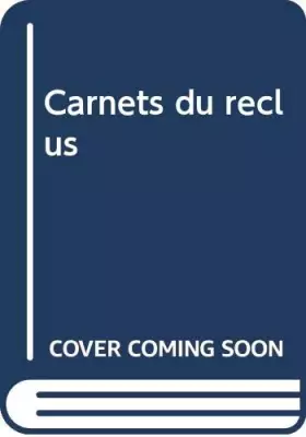 Couverture du produit · Carnets du reclus