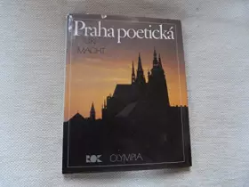 Couverture du produit · Praha poetická (Rodné kraje)
