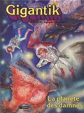 Couverture du produit · La Planète des damnés (Gigantik)