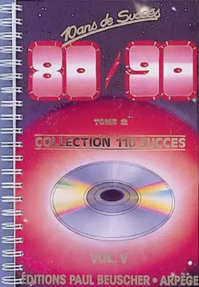 Couverture du produit · Partition : Dix ans de succès 1980-1990, volume 2