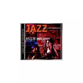 Couverture du produit · Jazz Cafe Presents: Billie Holiday