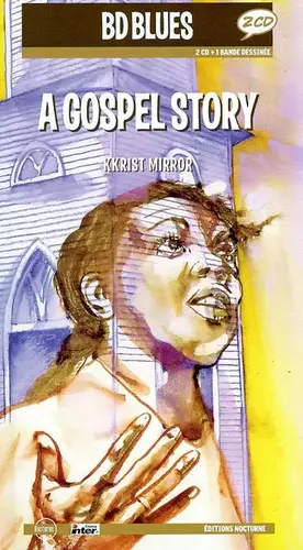 Couverture du produit · A Gospel Story (inclus 2 CD et 1 BD)