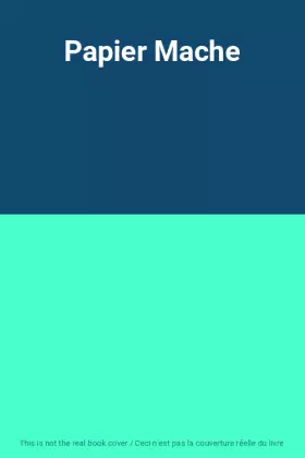 Couverture du produit · Papier Mache