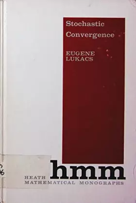 Couverture du produit · Stochastic Convergence. Heath Mathematical Monographs