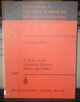 Couverture du produit · A Study of the queueing systems M/G/1 and GI/M/1.