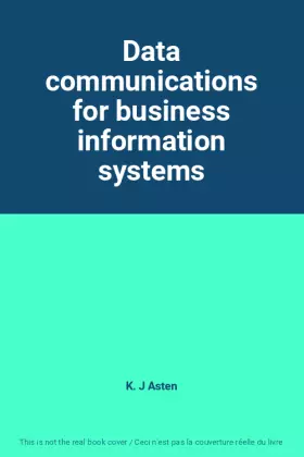 Couverture du produit · Data communications for business information systems