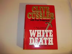 Couverture du produit · White Death: A Novel from the Numa Files