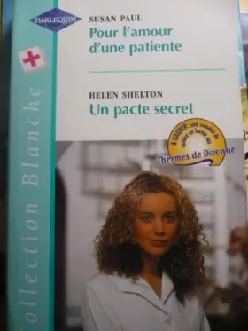 Couverture du produit · Pour l'amour d'une patiente (Collection blanche)