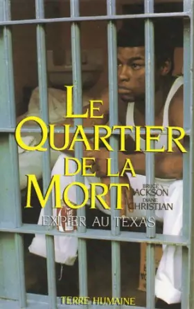 Couverture du produit · Le Quartier de la mort : Expier au Texas