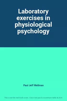 Couverture du produit · Laboratory exercises in physiological psychology