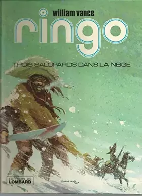 Couverture du produit · Ringo, n° 3 : Trois salopards dans la neige