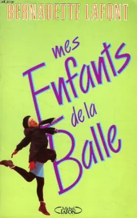 Couverture du produit · Mes enfants de la balle