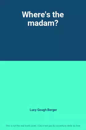 Couverture du produit · Where's the madam?