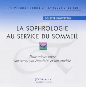 Couverture du produit · La sophrologie au Service du Sommeil CD