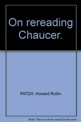 Couverture du produit · ON REREADING CHAUCER