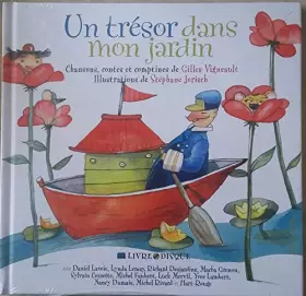 Couverture du produit · Un Tresor dans Mon Jardin-chansons & comptines Illustrations : stephane jorisc