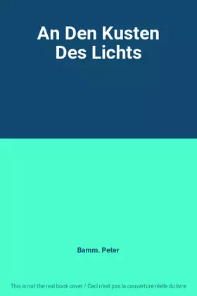 Couverture du produit · An Den Kusten Des Lichts