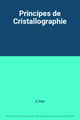 Couverture du produit · Principes de Cristallographie