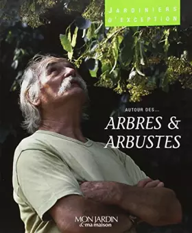 Couverture du produit · Arbres et arbustes