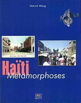 Couverture du produit · haïti métamorphoses