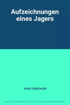 Couverture du produit · Aufzeichnungen eines Jagers