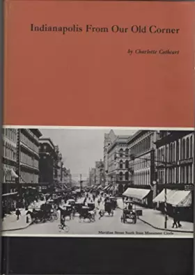 Couverture du produit · Indianapolis From Our Old Corner