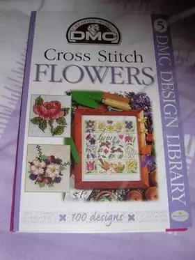 Couverture du produit · DMC cross stitch flowers DMC design library