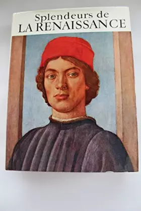 Couverture du produit · Splendeurs de la renaissance.