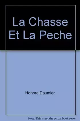 Couverture du produit · La Chasse et la pêche