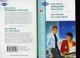 Couverture du produit · Radiographie d'un amour (Collection blanche)